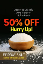Load image into Gallery viewer, "🔥 50% OFF 🌿 Pure Epsom Salt: Pain Relief, Relax & Save Big! 💆♂️🛁"